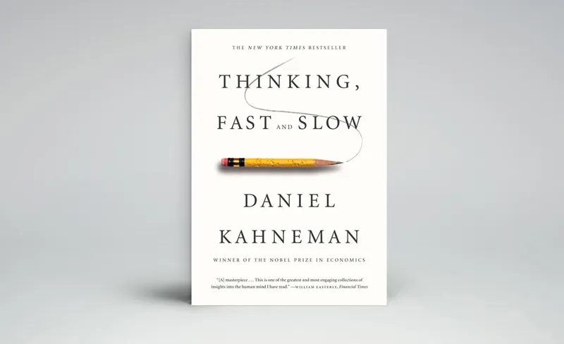 Thinking, Fast and Slow