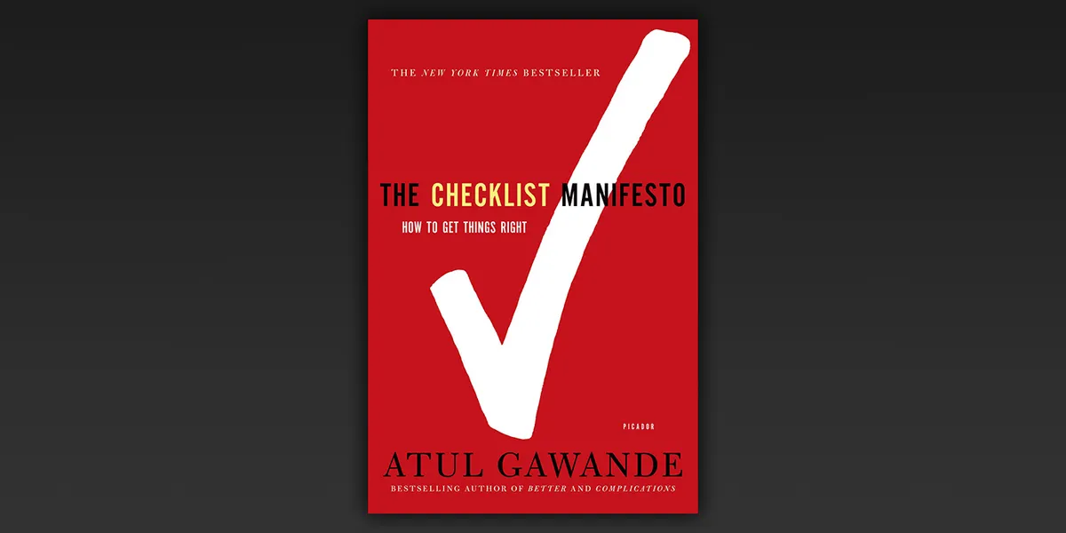 The Checklist Manifesto