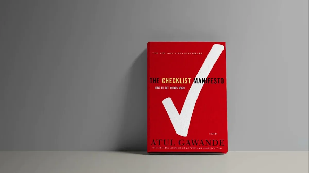 The Checklist Manifesto by Atul Gawande
